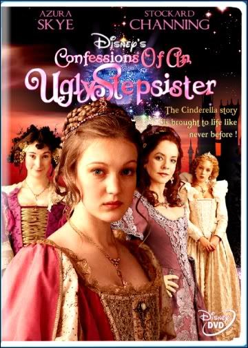 re: Confessions of an Ugly Stepsister?