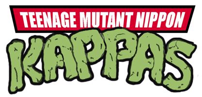 Teenage Mutant Nippon Kappas