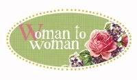 Woman To Woman