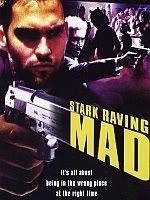 Watch Now Stark Raving Mad-(2002) 2