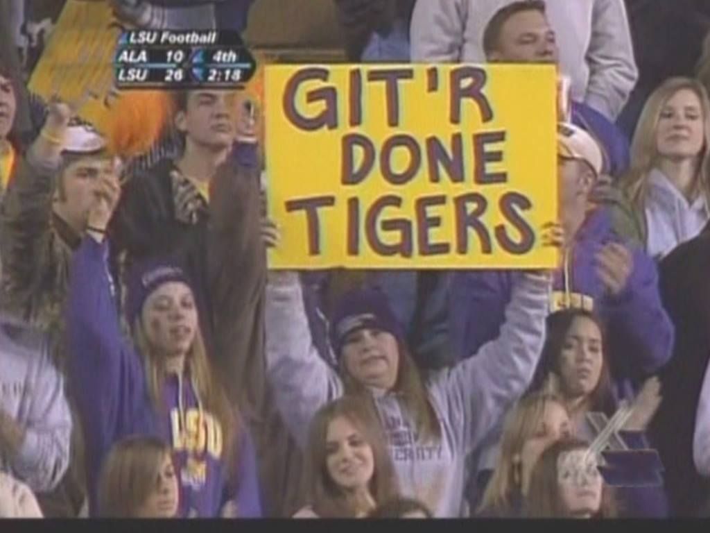 Git-R-Done, Tigers!
