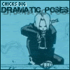 Chicks dig Edward's dramatic poses.