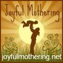 Joyful Mothering