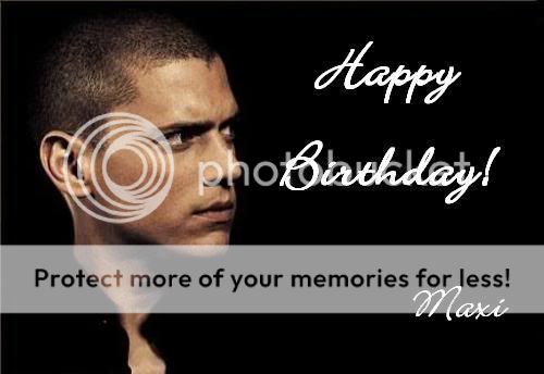 Wentworth Miller - Happy Birthday MsMaxi [Maxi]! [10/6] - Fan Forum